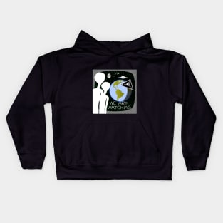 We Are Watching Earth Kids Hoodie